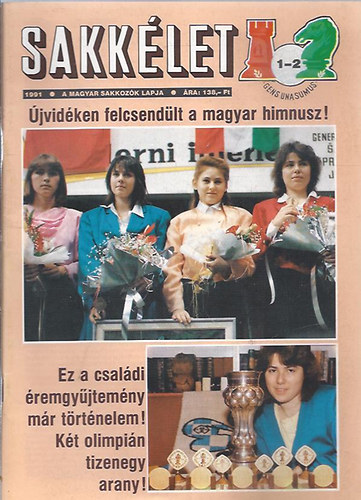 Ozsvth Andrs  (fel.szerk.) - Magyar Sakklet 1991/1.-12. teljes XLI. vfolyam