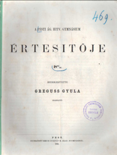 A Pesti g. Hitv. Gymnsium rtestje 1860/61