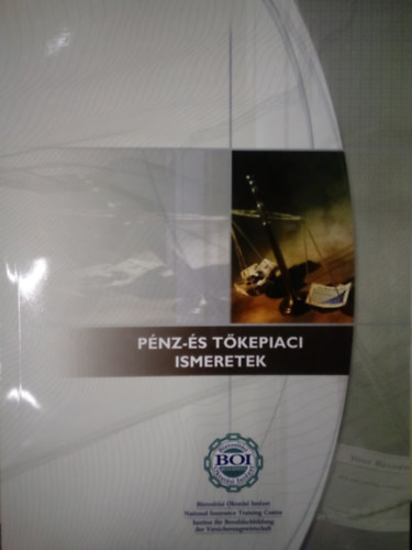 P�nz-�s t�kepiaci ismeretek