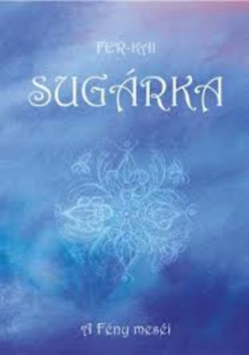 Sugrka - A fny mesi