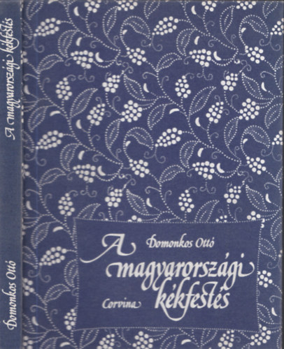 A magyarorsz�gi k�kfest�s