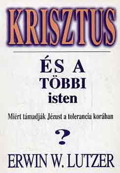 Krisztus s a tbbi isten