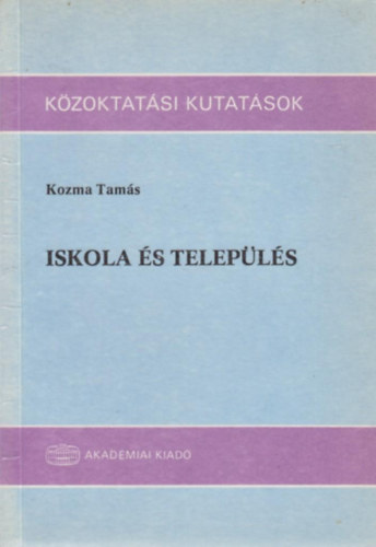 Iskola s telepls - Regionlis oktatsgyi kutatsok