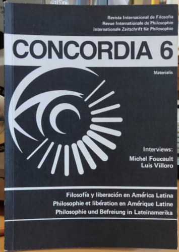 Concordia 6 - Philosophie und Befreiung in Lateinamerika (Filozfia s felszabadts Latin-Amerikban)(Materialis Verlag)