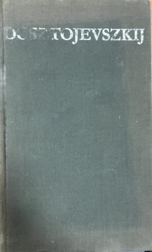 Fjodor Mihajlovics Dosztojevszkij - B�n �s b�nh�d�s