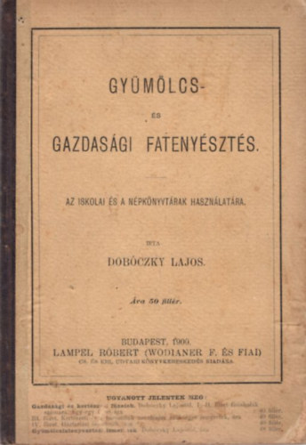 Gyümölcs- és gazdasági fatenyésztés