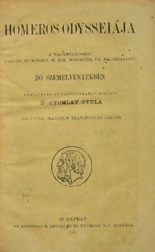 Homeros - Homeros Odysseija (b szemelvnyekben, Dr. Gyomlay Gyula fordtsa)- Preller eredeti kpeivel
