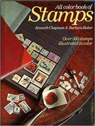 All Colour Book of Stamps - Over 500 Stamps illustrated in Colour