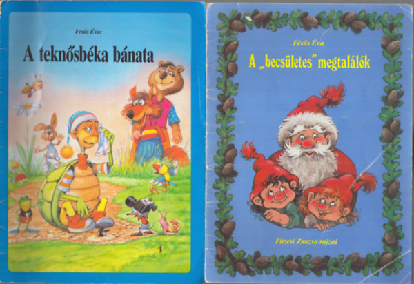 2 db Fss va mese: A teknsbka bnata - A "becsletes" megtallk