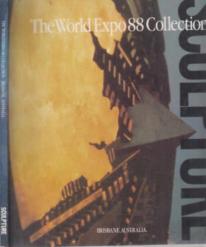 Sculpture: The World Expo 88 Collection