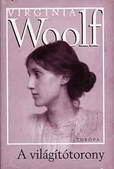 Virginia Woolf - A vilgttorony