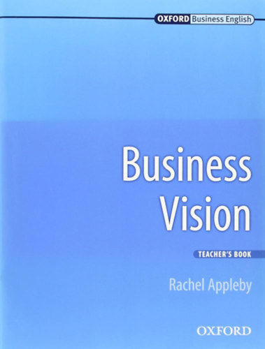 Business Vision TB (Oxford Business English)