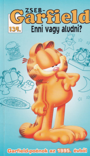 Zseb-Garfield 139. - Enni vagy aludni?