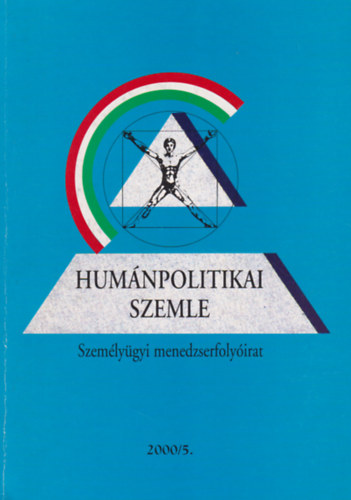 Humnpolitikai Szemle 2000. mjus, XI. vfolyam 5. szm - Szemlygyi menedzserfolyirat