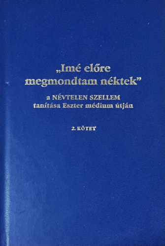 m elre megmondtam nktek 2