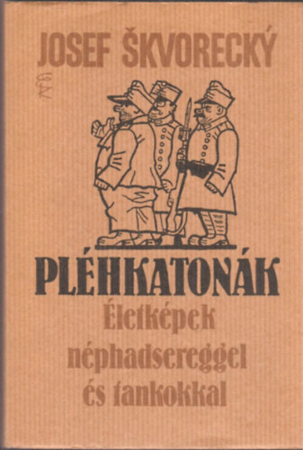 Plhkatonk- letkpek nphadsereggel s tankokkal