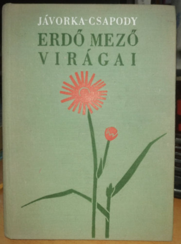 Erd-mez virgai (A magyar flra sznes kis atlasza)