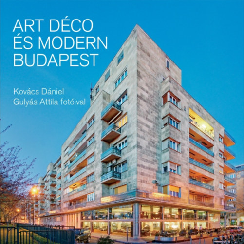 Art dco s modern Budapest