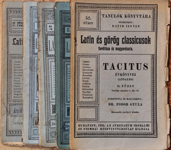 Tacitus �vk�nyvei (Annales) - II., IV-VII. f�zet (Latin �s g�r�g classicusok ford�t�sa �s magyar�zata)