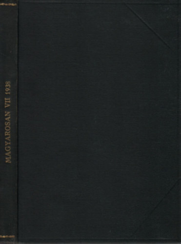 Putnoky Imre  (szerk.) - Magyarosan (Nyelvmvel folyirat)- 1938/1-10. (teljes vfolyam, egybektve)