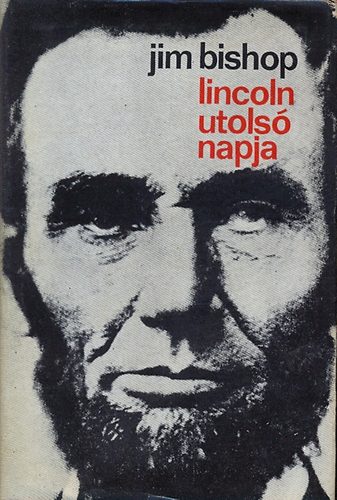 Lincoln utols napja