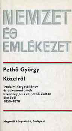 Peth Gyrgy - Nemzet s emlkezet