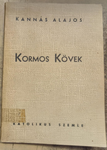 Kormos K�vek - versek 1. kiad�s