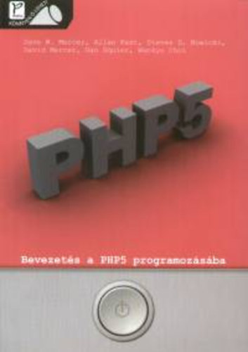 Mercer-Kent-Squier-Nowicki - PHP5 - Bevezets a PHP5 programozsba