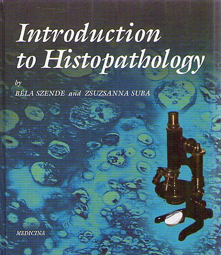 Introduction to Histopathology