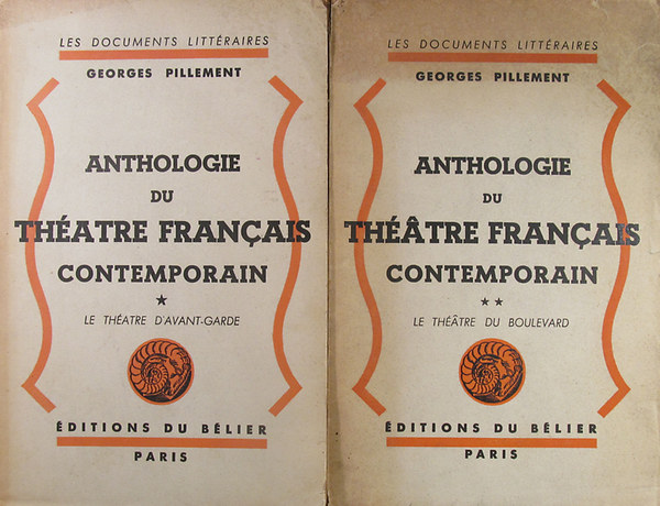 Georges Pillement - Anthologie du thatre francais contemporain I-II.