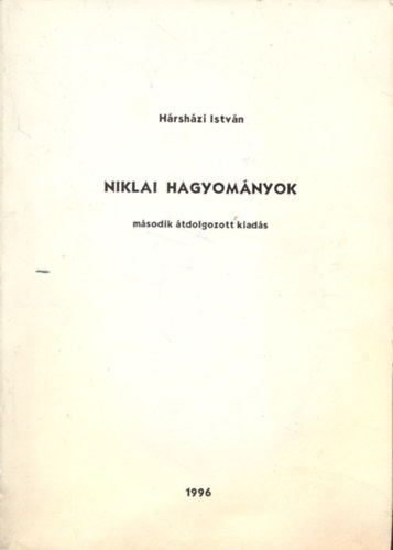 Niklai hagyomnyok (2. tdolgozott kiads)
