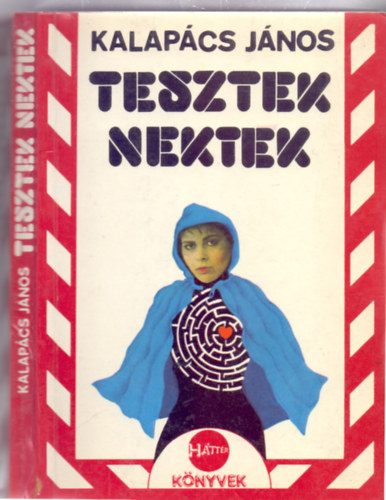 Tesztek nektek - J�t�kos �nismeret fiataloknak
