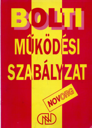 Bolti mkdsi szablyzat