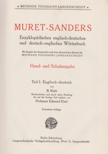 Muret-Sanders Enzyklopdisches Englisch-Deutsches Wrterbuch. Hand- und Schulausgabe I-II. /Englisch-Deutsches - Deutsch-Englisch /