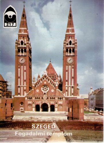 Dercsényi Balázs (szerk.) - Szeged - Fogadalmi templom