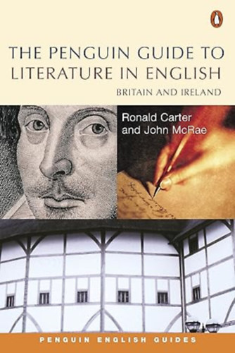 J. McRae R. Carter - The Penguin Guide to Literature in English: Britain and Ireland