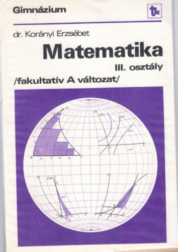 Matematika - gimnzium III. osztly
