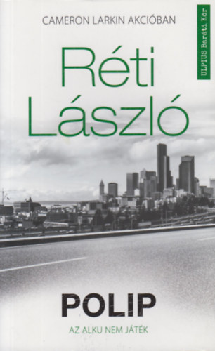 Rti Lszl - Polip