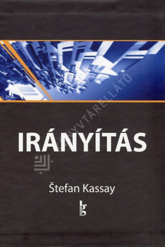 Stefan Kassay - Irányítás 17-20.