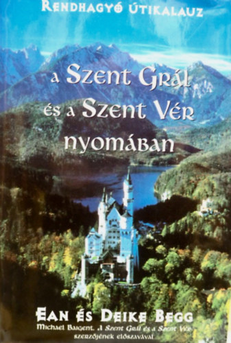 A Szent Grl s a Szent Vr nyomban