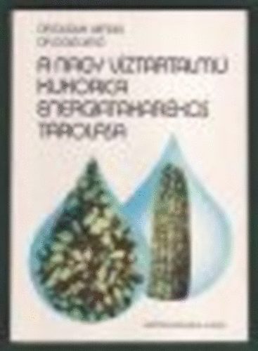 Dr. D�sa Jen� Dr. Duduk Vendel - A nagy v�ztartalm� kukorica energiatakar�kos t�rol�sa