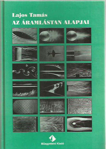 Lajos Tams - Az ramlstan alapjai