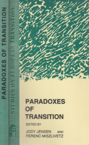 Paradoxes of transition