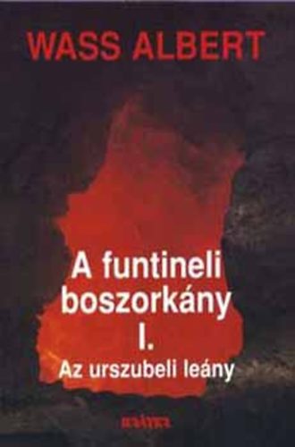 A funtineli boszorkny I-III. - Puhatbls