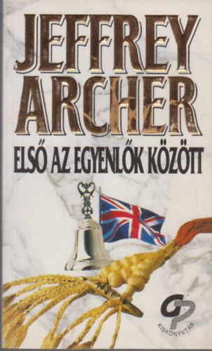 Jeffrey Archer - Els az egyenlk kztt