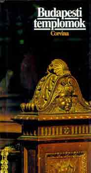 K. Pint�r Tam�s; Kaiser Anna - Budapesti templomok