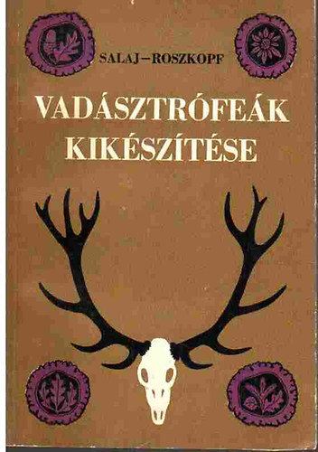 Vadsztrfek kiksztse