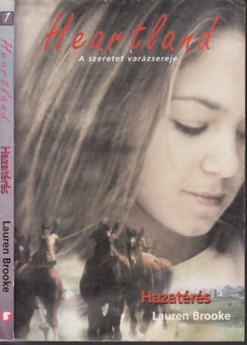 Hazatrs (Heartland 1.) - A szeretet varzsereje