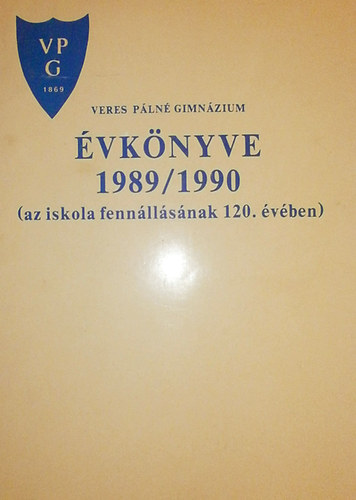 Veres P�ln� Gimn�zium �vk�nyve 1989/1990