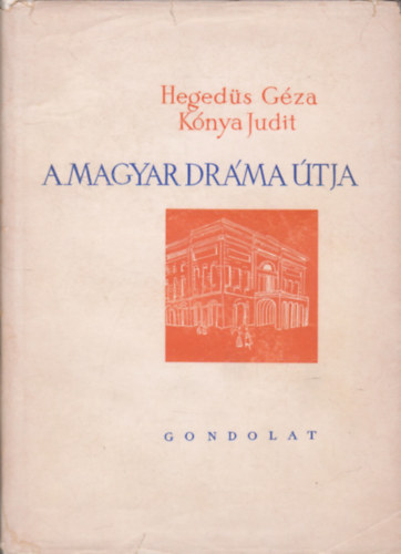 A magyar dr�ma �tja